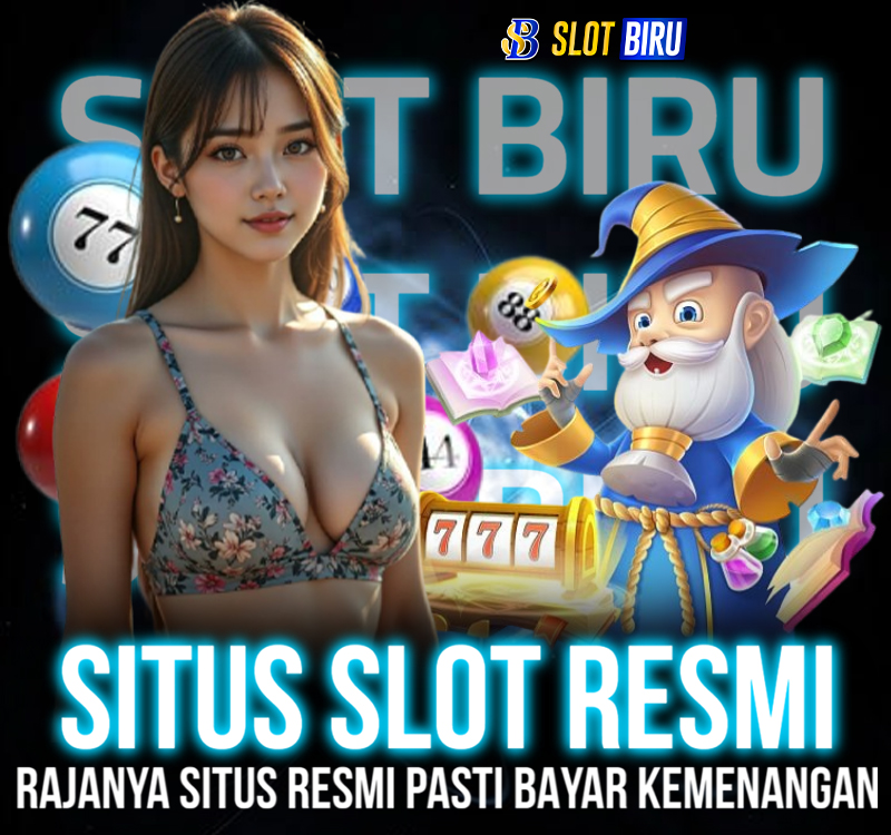 SLOTBIRU ^ Situs Slot Resmi Fitur Pola Gampang JP Maxwin dan Toto Togel 4D Terpercaya image 1